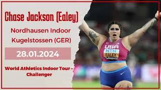 Chase Jackson (Ealey) - Shot Put - Nordhausen Indoor Kugelstossen - 28.01.2024