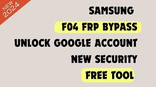 Samsung SM-E045f F04 FRP Bypass Unlock Tool | F04 FRP Bypass FREE tool SAMFLASH 4.1_  100%