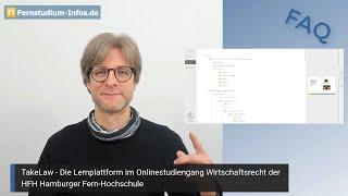 Wie sieht die Lernplattform TakeLaw für das Onlinestudium Wirtschaftsrecht der HFH aus?