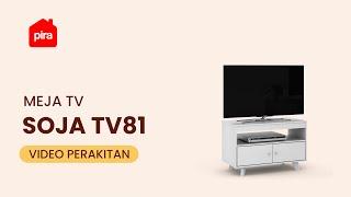 Tutorial Perakitan Pira Metropolis OX - Soja TV81 Meja TV / Rak TV