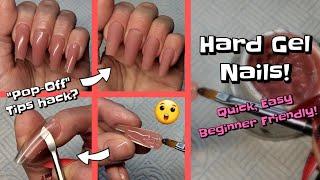 HARD GEL NAILS MADE EASY! FULL COVER TIPS POP-OFF HACK!