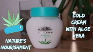 Nature's nourishment | cold cream