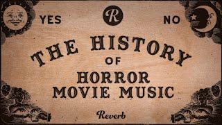 What Makes Horror Music Scary? A Brief History of Horror Movie Music | Reverb