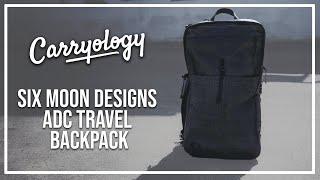 Six Moon Designs the All Day Carry (ADC) Travel Backpack Review