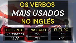 OS VERBOS MAIS USADOS NO INGLÊS #14 AULAS DE INGLÊS CURSO DE INGLÊS