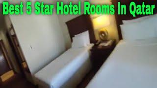 5 Star Hotel Room/Accommodation In Qatar | Best 5/Five Star To Stay/Live In Doha Qatar