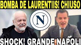 CI SIAMO! DE LAURENTIIS CHIUDE! COLPO PAZZESCO! CALCIOMERCATO NAPOLI NEWS