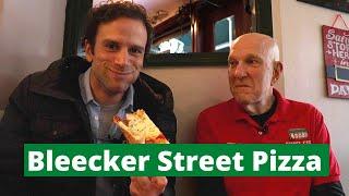 Bleecker Street Pizza - Whatta Town!