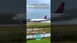 American Airlines Runway Incursion | Delta Airlines | @NTSBgov #shortsfeed #shorts #2023