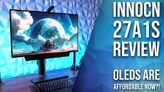 Innocn 27A1S OLED Monitor Review - OLEDs are Affordable Now?!