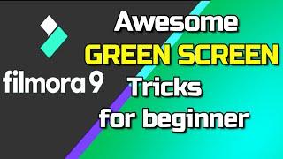 Filmora 9: Filmora 9 tips and Tricks| Green screen Video Editing Tutorial