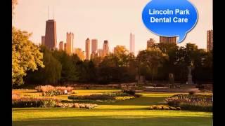 Lincoln Park Dentist | Dental Care Lincoln Park