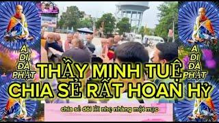 THẦY MINH TUỆ.CHIA SẺ RẤT HOAN HỶ(T.82) #thichminhtue #shortvideo