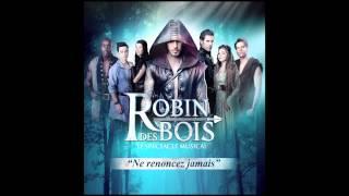 Robin des Bois- Un Ami Comme Toi (Audio Officiel)