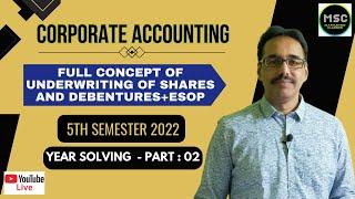 Full Concept l Underwriting of Shares and Debentures l ESOP l Corporate Account l Part-2 #mathursir