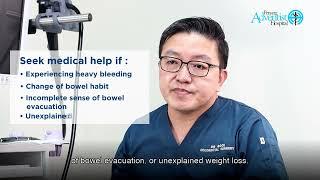 Rectal Bleeding by Dr. Gooi Boon Hui | Penang Adventist Hospital