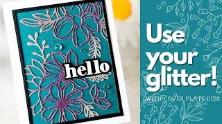 Use Your Glitter!!! WOW Sparkles | Cover Plate Dies | Card Making Ideas #cards #papercraft #glitter