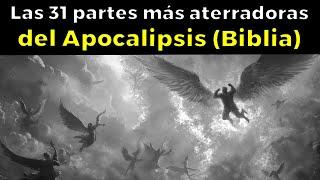 Las 31 partes más aterradoras del Apocalipsis (Biblia)