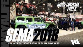 SEMA 2018 Jeep JL Wrangler SHOW COVERAGE - PART 3 /  BLACK OPS  RANCHO  AMERICAN FASTBACK