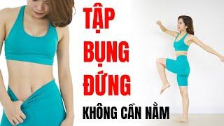 Bài tập GIẢM MỠ BỤNG TƯ THẾ ĐỨNG | Hoàng Uyên Yoga