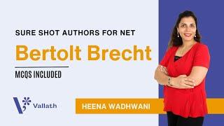 Bertolt Brecht | Sure Shot Authors for NET SET | Heena Wadhwani | Vallath