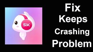 Fix Streamkar App Keeps Crashing | Fix Streamkar App Keeps Freezing | PSA 24