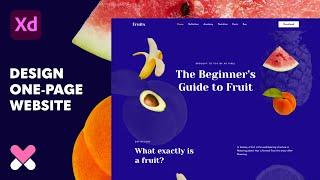 Design One-Page Fruit Themed Website in Adobe XD