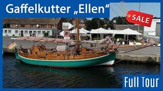 Gaffelkutter "Ellen" zu verkaufen - Rundgang durch den Traditionssegler