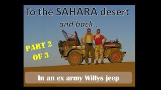 Driving to the Sahara, and back, in a ex army WIllys jeep