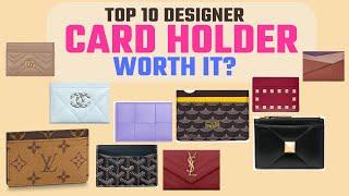 TOP 10 designer CARD HOLDER - WORTH IT ?   Luxury Crossbody Bags  LUXURY CARD HOLDERS