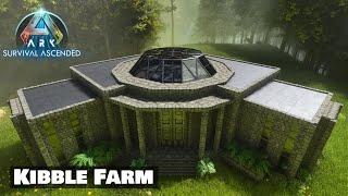 Ark Ascended Base Builds - Kibble Farm - ASA