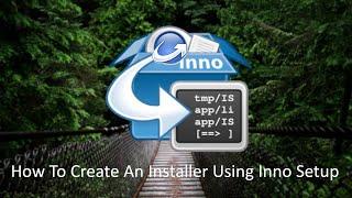 How To Create .exe (Executable) Windows Installer Using Inno Setup