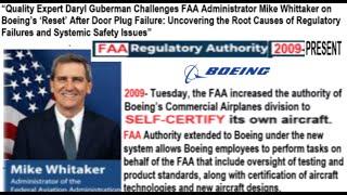 “Quality Expert Daryl Guberman Challenges FAA Administrator Mike Whittaker on Boeing’s ‘Reset’