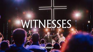 Witnesses - Awakening Worship