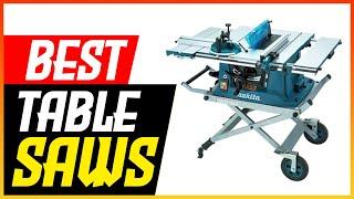 5 Best Table Saws of 2023 [Unbiased]  - 5 Table Saws Reviewed