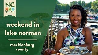 A Weekend in Lake Norman | NC Weekend | PBS North Carolina