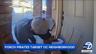 Porch pirate targets Orange County neighborhood