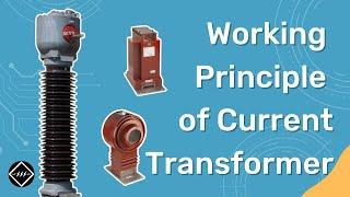 Working Principle of Current Transformer (CT) | Explained | TheElectricalGuy