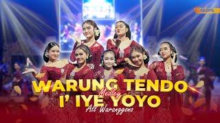 WARUNG TENDO medley I'IYE YOYO - ALL WARANGGONO || CAMPURWANGI KUWUNG WETAN || LIVE MUSIC