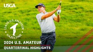 2024 U.S. Amateur Extended Highlights: Quarterfinals at Hazeltine National Golf Club