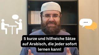 5 kurze und hilfreiche Sätze auf Arabisch | Arabisch lernen online