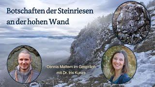 Botschaften der Steinriesen an der hohen Wand