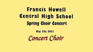 Concert Choir   FHC Spring Choir Concert 2021
