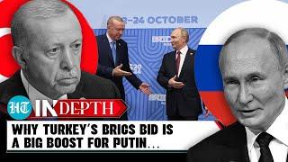 Erdogan Seeks BRICS Membership: Why NATO Member Turkey Is Looking To Join Russia & China-Led Bloc