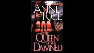 The Queen Of The Damned - Part 1 (Anne Rice Audiobook Unabridged)