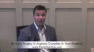 L-Arginine Complete In Your Practice - By Doctor Cory Frogley