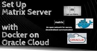 How to Set Up Matrix/Synapse Server on Oracle Cloud ARM with Docker