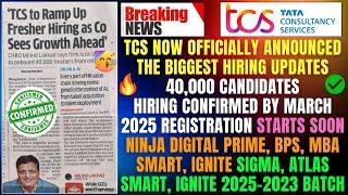 TCS OFFICIALLY ANNOUNCED THE BIGGEST MASS HIRING UPDATE: 40,000 CANDIDATES TO BE HIRED BY MARCH 2025