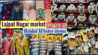 Lajpat Nagar market ladies winter-wear full latest trending cord-set, jewellery, footwear 