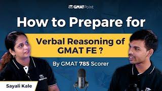 How to Prepare for Verbal Reasoning of GMAT FE ?